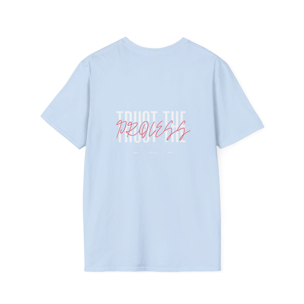 Trust the Process Tee – Positive Vibes, Unisex Wear